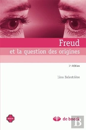 Freud Et La Question Des Origines