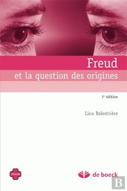 Bertrand.pt - Freud Et La Question Des Origines