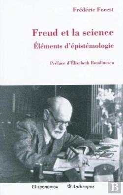 Bertrand.pt - Freud Et La Science ; Éléments D'Épistémologie