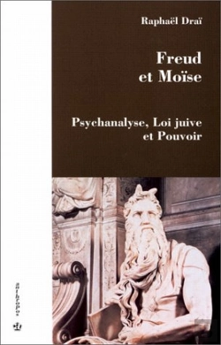 Bertrand.pt - Freud Et Moïse ; Psychanalyste, Loi Juive Et Pouvoir