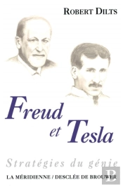 Freud Et Tesla : Stratégies Du Génie