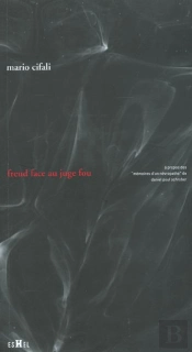 Freud Face Au Juge Fou