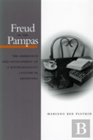 Freud In The Pampas
