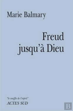 Bertrand.pt - Freud Jusqu'À Dieu