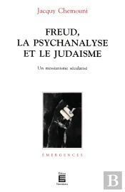 Freud, La Psychananlyse Et Le Judaïsme