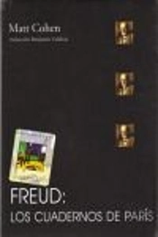 Freud: Los Cuadernos De Paris