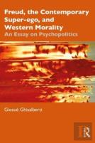 Freud, The Contemporary Super-Ego, And Western Morality