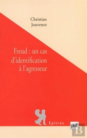 Freud : Un Cas D'Identification À L'Agresseur