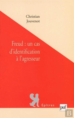 Bertrand.pt - Freud : Un Cas D'Identification À L'Agresseur