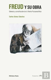 Freud Y Su Obra - 2ª Edición