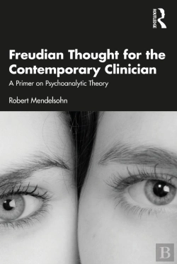 Bertrand.pt - Freudian Thought For The Contemporary Clinician