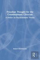 Freudian Thought For The Contemporary Clinician