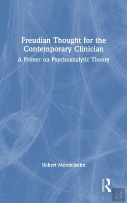 Bertrand.pt - Freudian Thought For The Contemporary Clinician