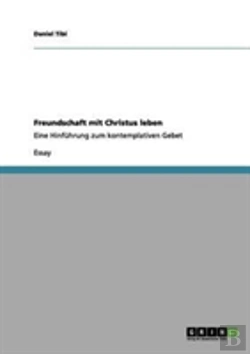 Bertrand.pt - Freundschaft Mit Christus Leben