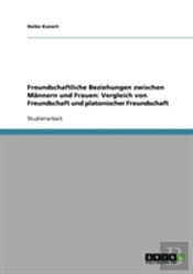 Freundschaftliche Beziehungen Zwischen Mannern Und Frauen
