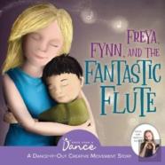 Freya, Fynn, And The Fantastic Flute