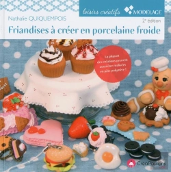 Bertrand.pt - Friandises À Créer En Porcelaine Froide (2e Édition)