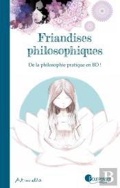 Friandises Philosophiques Tome 1