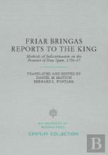 Friar Bringas Reports To The King