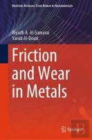 Friction And Wear In Metals