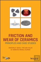 Friction And Wear Of Ceramics