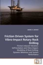 Friction Driven System For Vibro-Impact