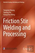 Friction Stir Welding And Processing
