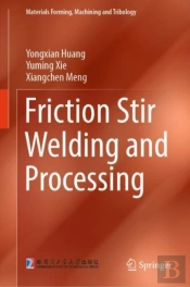 Friction Stir Welding And Processing