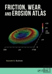 Friction, Wear, And Erosion Atlas