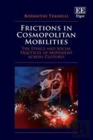 Frictions In Cosmopolitan Mobilities