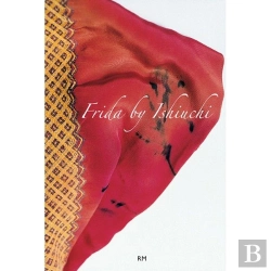 Bertrand.pt - Frida By Ishiuchi