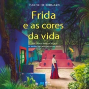Frida e as cores da vida