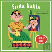 Frida Kahlo: A Pop-Up Book