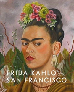 Bertrand.pt - Frida Kahlo And San Francisco