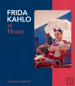 Bertrand.pt - Frida Kahlo At Home