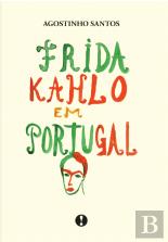 Frida Kahlo em Portugal
