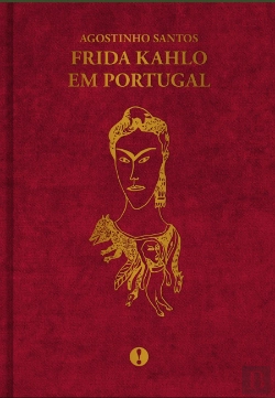 Bertrand.pt - Frida Kahlo em Portugal