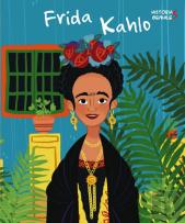 Frida Kahlo. Historias Geniales (Vvkids)