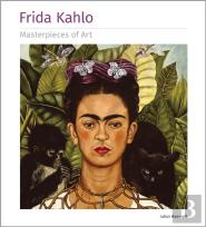 Frida Kahlo Masterpieces Of Art