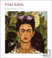 Frida Kahlo Masterpieces Of Art