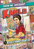 Frida Kahlo: The Revolutionary Painter!