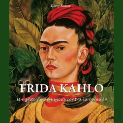 Bertrand.pt - Frida Kahlo - Un Grito De Denuncia Contra La Opresión