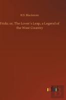 Frida; Or, The Lovers Leap, A Legend Of The West Country