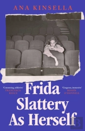 Frida Slattery As Herself