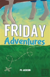 Friday Adventures