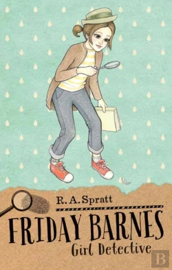 Bertrand.pt - Friday Barnes 1: Girl Detective