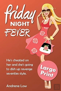 Bertrand.pt - Friday Night Fever: An Edgy And Laugh Ou