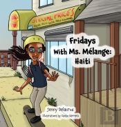 Fridays With Ms. M Lange: Haiti