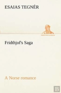 Bertrand.pt - Fridthjof'S Saga A Norse Romance
