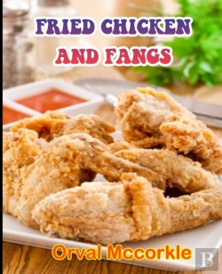 Bertrand.pt - Fried Chicken And Fangs